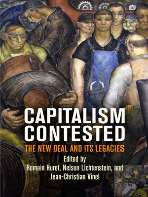 cover image of Capitalism Contested: the New Deal and Its Legacies
